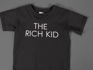 The Rich Kid Tee